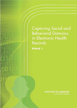 Publication cover of Capturing Social and Behavioral Domains in Electronic Health Records Phase 1
