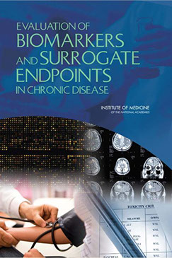 Publication Cover: Evaluation of BIOMAKERS and SURROGATE ENDPOINTS in Chronic Disease